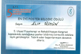 20-24 Mayıs 2015 / Öğr. Gör. Fzt. Elif DEVELİ’nin çalışması 5. Ulusal Fizyoterapi ve Rehabilitasyon Kongresi’nde en iyi poster bildiri ödülünü almıştır.